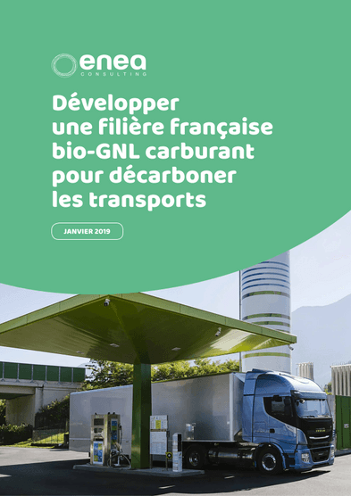 Développer une filière française bio-GNL pour décarboner les transports